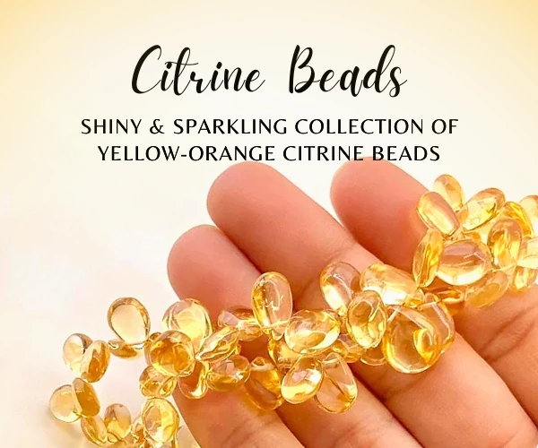 BUY NATURAL CITRINE GEMSTONE BEADS ONLINE